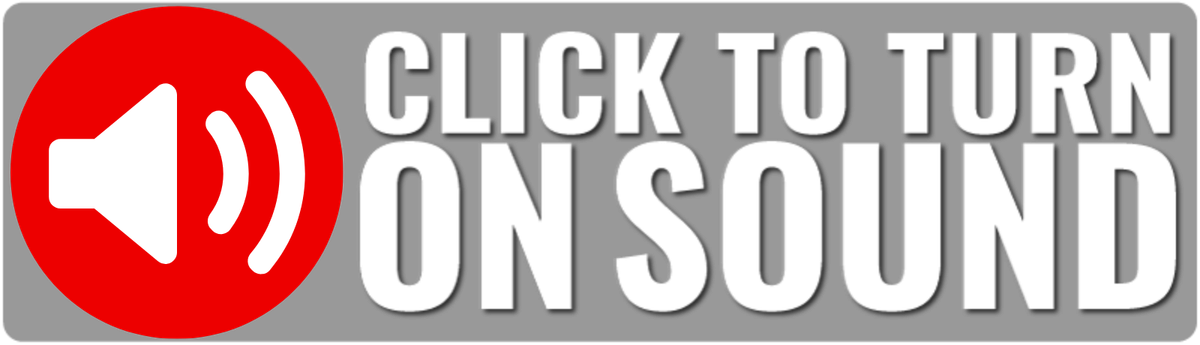 Click to turn on sound